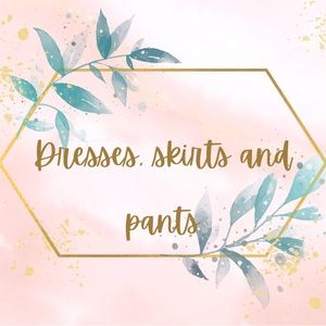 Skirts and pants